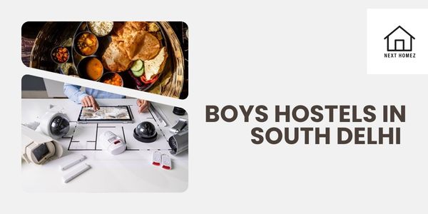 Boys Hostels In South Delhi - Nexthomez